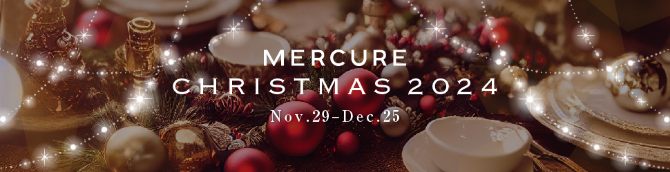 MERCURE CHIRISTMAS 2024